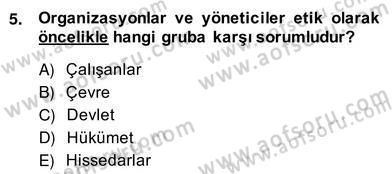 Gayrimenkul Yönetiminde Mesleki Etik Dersi 2013 - 2014 Yılı (Vize) Ara Sınav Soruları 5. Soru