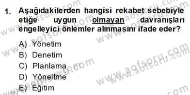 Gayrimenkul Yönetiminde Mesleki Etik Dersi 2013 - 2014 Yılı (Final) Dönem Sonu Sınav Soruları 1. Soru