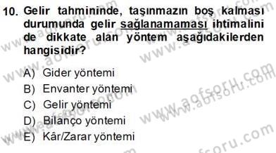 Gayrimenkul Yönetiminde Mesleki Etik Dersi 2013 - 2014 Yılı (Final) Dönem Sonu Sınav Soruları 10. Soru