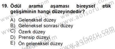 Gayrimenkul Yönetiminde Mesleki Etik Dersi 2013 - 2014 Yılı (Final) Dönem Sonu Sınav Soruları 19. Soru