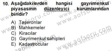 Gayrimenkul Yönetiminde Mesleki Etik Dersi 2014 - 2015 Yılı (Vize) Ara Sınav Soruları 10. Soru