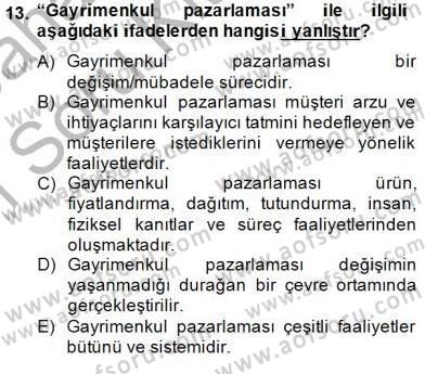 Gayrimenkul Yönetiminde Mesleki Etik Dersi 2014 - 2015 Yılı (Vize) Ara Sınav Soruları 13. Soru