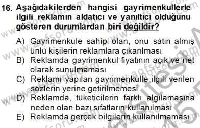 Gayrimenkul Yönetiminde Mesleki Etik Dersi 2014 - 2015 Yılı (Vize) Ara Sınav Soruları 16. Soru