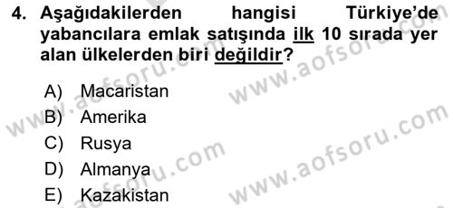 Emlak Pazarlaması Dersi 2024 - 2025 Yılı (Final) Dönem Sonu Sınav Soruları 4. Soru