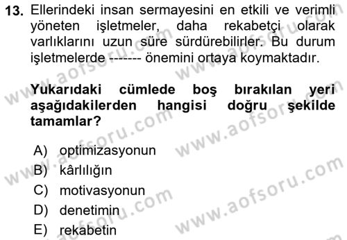 Emlak Pazarlaması Dersi 2024 - 2025 Yılı Yaz Okulu Sınav Soruları 13. Soru