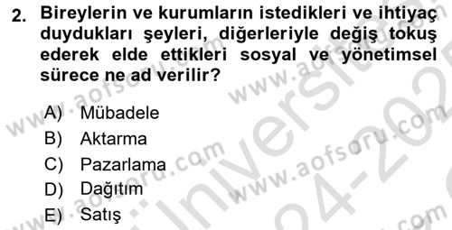 Emlak Pazarlaması Dersi 2024 - 2025 Yılı Yaz Okulu Sınav Soruları 2. Soru