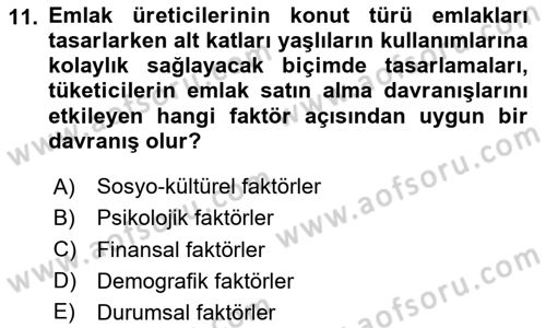 Emlak Pazarlaması Dersi 2025 - 2026 Yılı (Vize) Ara Sınav Soruları 11. Soru