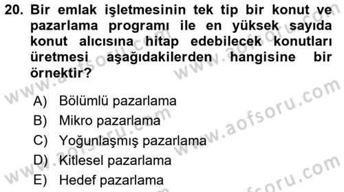 Emlak Pazarlaması Dersi 2025 - 2026 Yılı (Vize) Ara Sınav Soruları 20. Soru