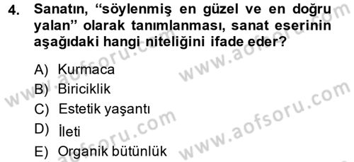 Görsel Estetik Dersi 2014 - 2015 Yılı (Vize) Ara Sınav Soruları 4. Soru