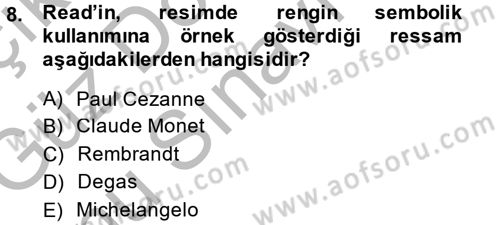 Görsel Estetik Dersi 2014 - 2015 Yılı (Final) Dönem Sonu Sınav Soruları 8. Soru