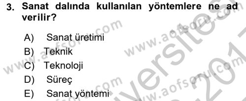 Görsel Estetik Dersi 2016 - 2017 Yılı 3 Ders Sınav Soruları 3. Soru