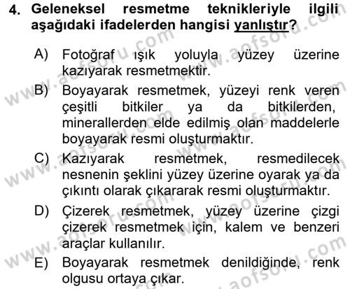 Görsel Estetik Dersi 2016 - 2017 Yılı (Vize) Ara Sınav Soruları 4. Soru