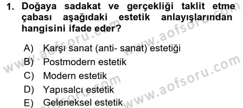 Görsel Estetik Dersi 2017 - 2018 Yılı 3 Ders Sınav Soruları 1. Soru