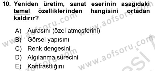Görsel Estetik Dersi 2017 - 2018 Yılı (Vize) Ara Sınav Soruları 10. Soru