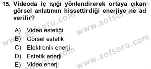 Görsel Estetik Dersi 2017 - 2018 Yılı (Final) Dönem Sonu Sınav Soruları 15. Soru