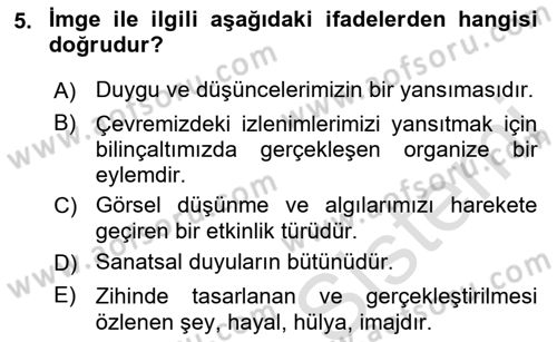 Görsel Estetik Dersi 2018 - 2019 Yılı 3 Ders Sınav Soruları 5. Soru