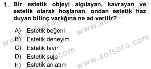 Görsel Estetik Dersi 2019 - 2020 Yılı (Vize) Ara Sınav Soruları 1. Soru