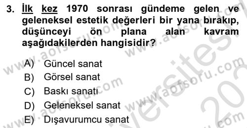 Görsel Estetik Dersi 2020 - 2021 Yılı Yaz Okulu Sınav Soruları 3. Soru