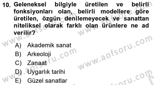 Görsel Estetik Dersi 2021 - 2022 Yılı (Vize) Ara Sınav Soruları 10. Soru