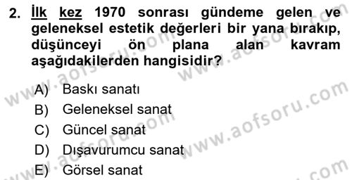 Görsel Estetik Dersi 2022 - 2023 Yılı (Final) Dönem Sonu Sınav Soruları 2. Soru