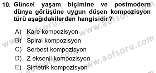 Görsel Estetik Dersi 2023 - 2024 Yılı (Final) Dönem Sonu Sınav Soruları 10. Soru