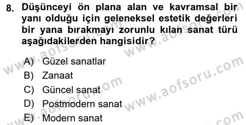 Görsel Estetik Dersi 2024 - 2025 Yılı (Vize) Ara Sınav Soruları 8. Soru