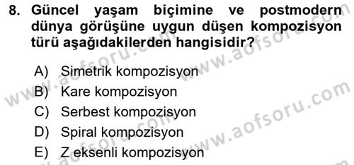Görsel Estetik Dersi 2024 - 2025 Yılı (Final) Dönem Sonu Sınav Soruları 8. Soru