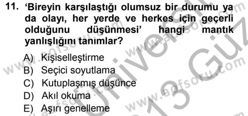 Aile Yapısı ve İlişkileri Dersi 2012 - 2013 Yılı (Vize) Ara Sınav Soruları 11. Soru