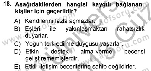 Aile Yapısı ve İlişkileri Dersi 2012 - 2013 Yılı (Vize) Ara Sınav Soruları 18. Soru
