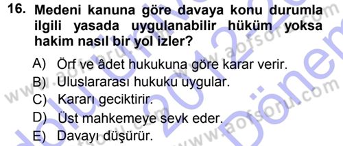 Aile Yapısı ve İlişkileri Dersi 2012 - 2013 Yılı (Final) Dönem Sonu Sınav Soruları 16. Soru