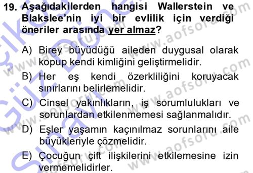 Aile Yapısı ve İlişkileri Dersi 2013 - 2014 Yılı (Vize) Ara Sınav Soruları 19. Soru