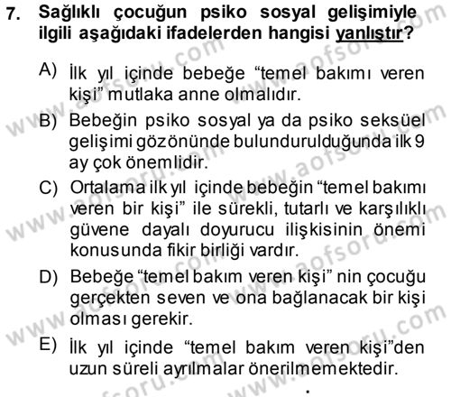 Aile Yapısı ve İlişkileri Dersi 2013 - 2014 Yılı (Vize) Ara Sınav Soruları 7. Soru