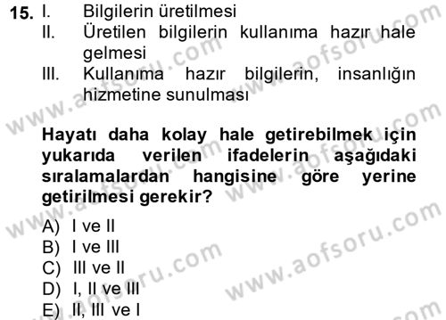Aile Yapısı ve İlişkileri Dersi 2013 - 2014 Yılı (Final) Dönem Sonu Sınav Soruları 15. Soru