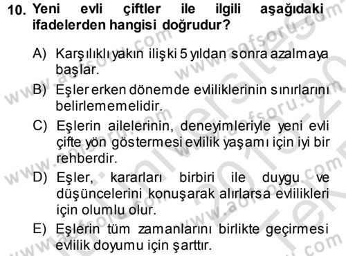 Aile Yapısı ve İlişkileri Dersi 2013 - 2014 Yılı Tek Ders Sınav Soruları 10. Soru