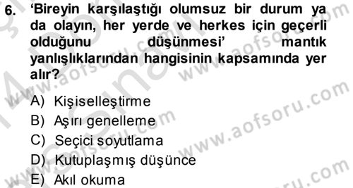 Aile Yapısı ve İlişkileri Dersi 2013 - 2014 Yılı Tek Ders Sınav Soruları 6. Soru