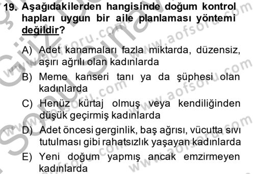 Aile Yapısı ve İlişkileri Dersi 2014 - 2015 Yılı (Final) Dönem Sonu Sınav Soruları 19. Soru