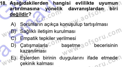 Aile Yapısı ve İlişkileri Dersi 2015 - 2016 Yılı (Vize) Ara Sınav Soruları 18. Soru