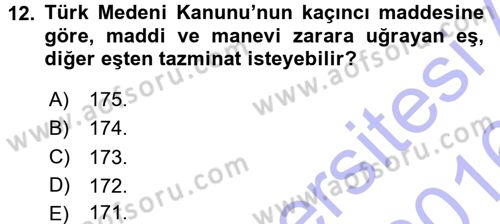 Aile Yapısı ve İlişkileri Dersi 2015 - 2016 Yılı (Final) Dönem Sonu Sınav Soruları 12. Soru