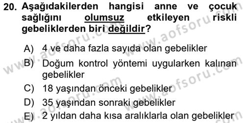 Aile Yapısı ve İlişkileri Dersi 2015 - 2016 Yılı (Final) Dönem Sonu Sınav Soruları 20. Soru