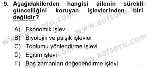 Aile Yapısı ve İlişkileri Dersi 2015 - 2016 Yılı (Final) Dönem Sonu Sınav Soruları 9. Soru