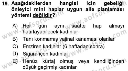 Aile Yapısı ve İlişkileri Dersi 2016 - 2017 Yılı (Final) Dönem Sonu Sınav Soruları 19. Soru