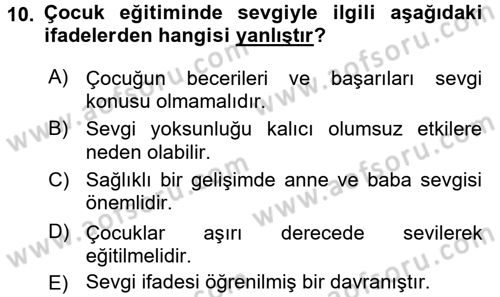 Aile Yapısı ve İlişkileri Dersi 2017 - 2018 Yılı (Vize) Ara Sınav Soruları 10. Soru