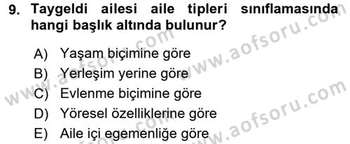 Aile Yapısı ve İlişkileri Dersi 2017 - 2018 Yılı (Vize) Ara Sınav Soruları 9. Soru