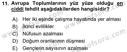 Aile Yapısı ve İlişkileri Dersi 2017 - 2018 Yılı (Final) Dönem Sonu Sınav Soruları 11. Soru