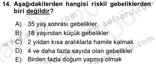 Aile Yapısı ve İlişkileri Dersi 2017 - 2018 Yılı (Final) Dönem Sonu Sınav Soruları 14. Soru