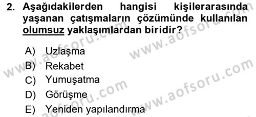 Aile Yapısı ve İlişkileri Dersi 2017 - 2018 Yılı (Final) Dönem Sonu Sınav Soruları 2. Soru