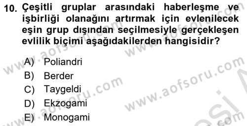 Aile Yapısı ve İlişkileri Dersi 2020 - 2021 Yılı Yaz Okulu Sınav Soruları 10. Soru