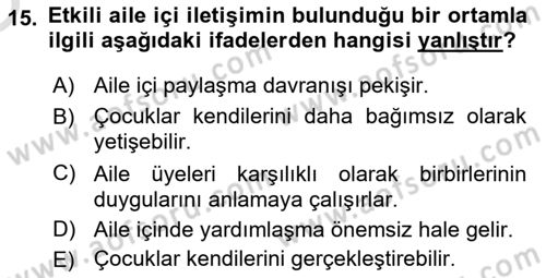 Aile Yapısı ve İlişkileri Dersi 2020 - 2021 Yılı Yaz Okulu Sınav Soruları 15. Soru