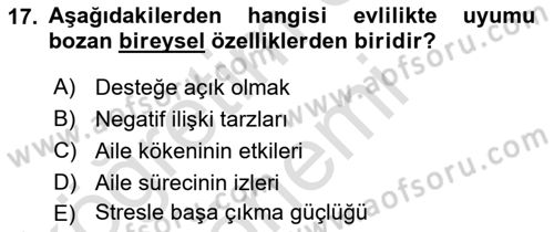 Aile Yapısı ve İlişkileri Dersi 2021 - 2022 Yılı (Vize) Ara Sınav Soruları 17. Soru