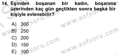 Aile Yapısı ve İlişkileri Dersi 2021 - 2022 Yılı (Final) Dönem Sonu Sınav Soruları 14. Soru